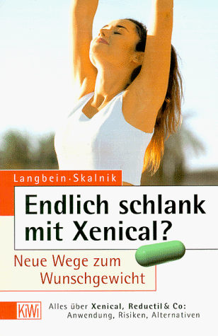 Endlich schlank mit Xenical? Neue Wege zum Wunschgewicht.