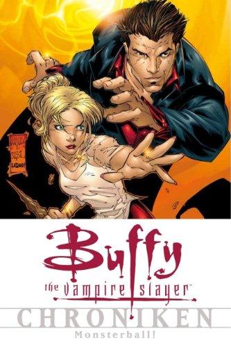 Buffy The Vampire Slyer, Chroniken, Bd. 8: Monsterball!