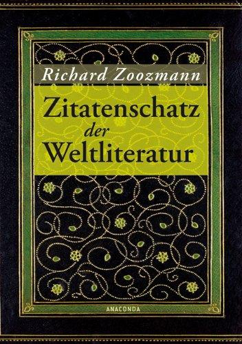 Zitatenschatz der Weltliteratur