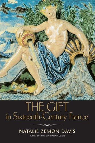 Gift in 16th Century France (Curti Lectures)