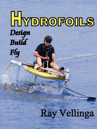 Hydrofoils: Design, Build, Fly