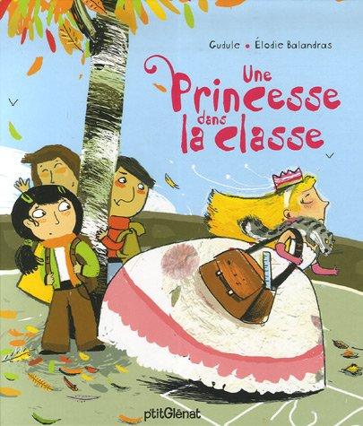 Une princesse dans la classe