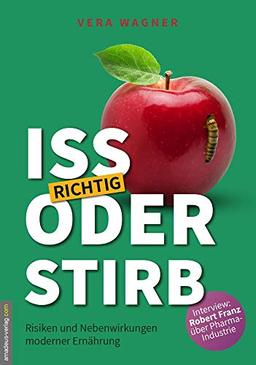 Iss richtig oder stirb!