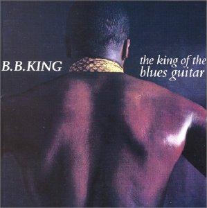 The King of the Blues Guitar