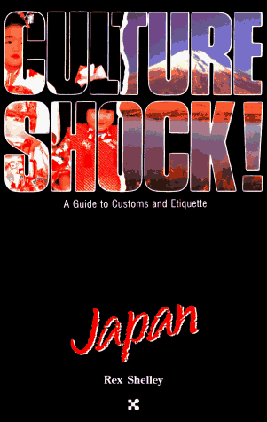 Culture Shock! Japan (Culture Shock! A Survival Guide to Customs & Etiquette)