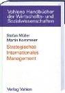 Strategisches Internationales Management