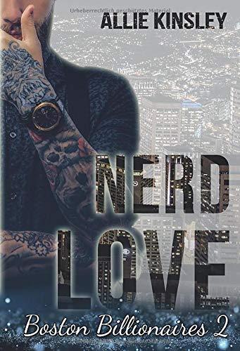 Nerd Love: Lee (Boston Billionaires, Band 2)