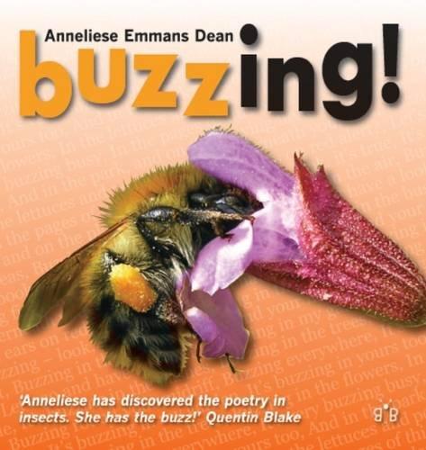 Buzzing!: Discover the Poetry in Garden Minibeasts