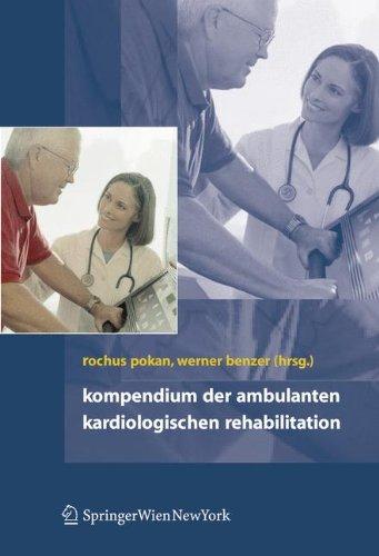 Kompendium der kardiologischen Prävention und Rehabilitation