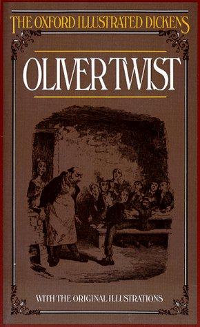 Oliver Twist (Oxford Illustrated Dickens)