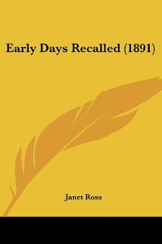 Early Days Recalled (1891)