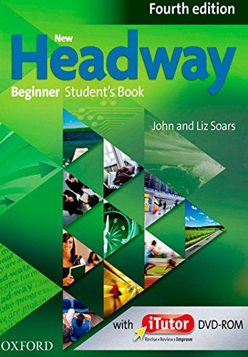 New Headway Beginner: Student's Book and iTutor Pack (New Headway Fourth Edition)