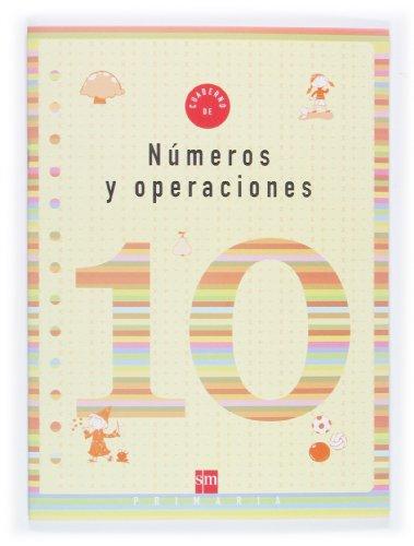 Cuaderno 10 de números y operaciones. 4 Primaria