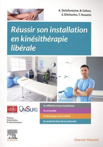 Réussir son installation en kinésithérapie libérale