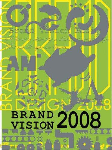 Brand Vision 2008