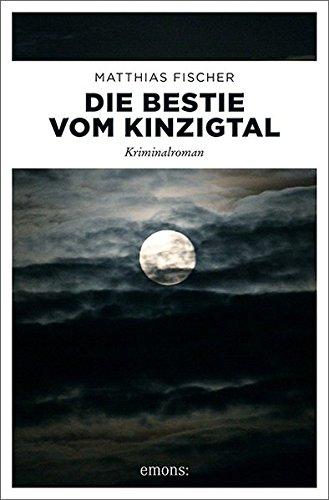 Die Bestie vom Kinzigtal: Kriminalroman (Dr. Caspari)