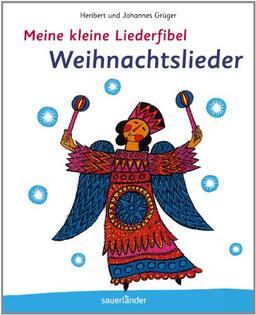 Meine kleine Liederfibel - Weihnachtslieder