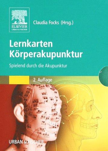 Lernkarten Körperakupunktur: Spielend durch die Akupunktur