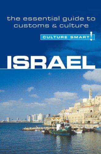 Israel - Culture Smart!: the essential guide to customs & culture