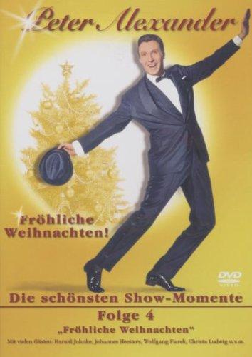 Peter Alexander - Herzlichen Glückwunsch! 50 Jahre: Folge 04/ Fröhliche Weihnachten