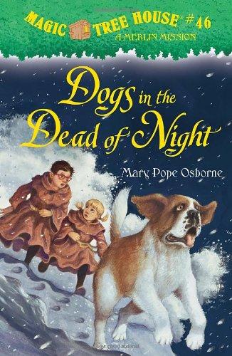 Dogs in the Dead of Night (Magic Tree House (R) Merlin Mission, Band 46)