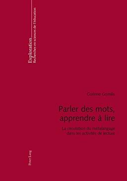 Parler des mots, apprendre à lire : la circulation du métalangage dans les activités de lecture