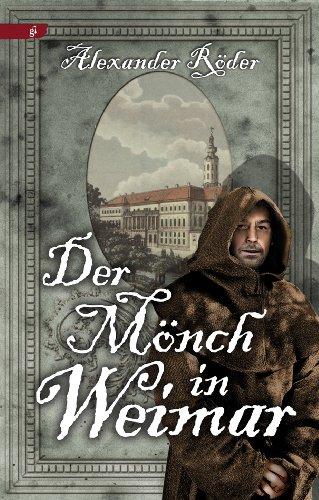 Der Mönch in Weimar