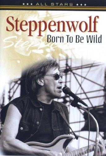 Steppenwolf - In Concert: Born to Be Wild