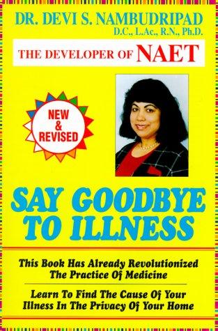 Say Goodbye to Illness