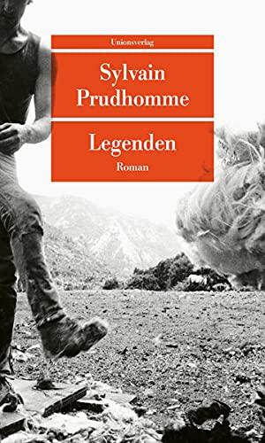 Legenden: Roman (Unionsverlag Taschenbücher)