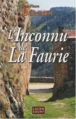 L'inconnue de la Faurie