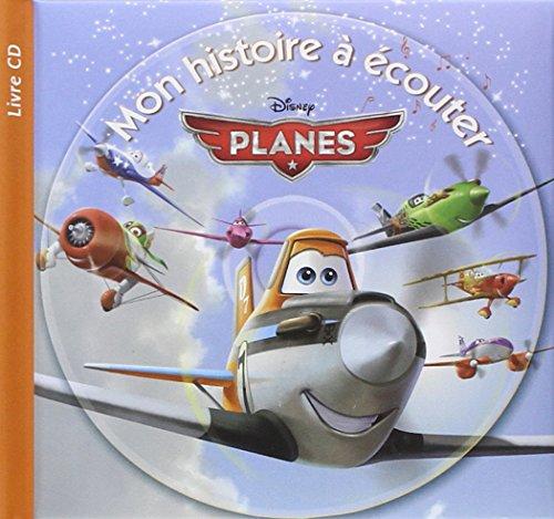 Planes : mon histoire à écouter