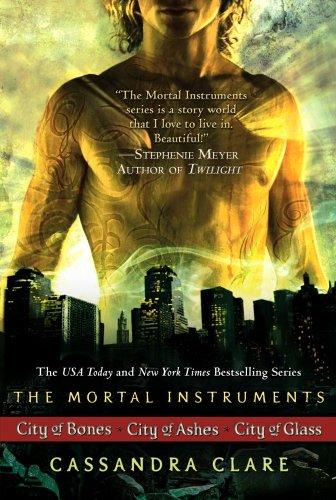 The Mortal Instruments: City of Bones; City of Ashes; City of Glass