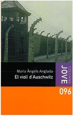 El violí d'Auschwitz (Col·lecció Jove)