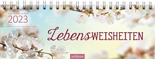 Tischkalender Lebensweisheiten 2023: Praktischer Terminplaner mit Wochenkalendarium für mehr Lebensfreude