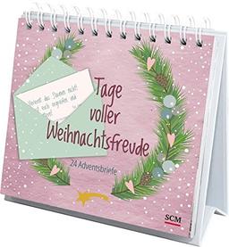 Tage voller Weihnachtsfreude: 24 Adventsbriefe