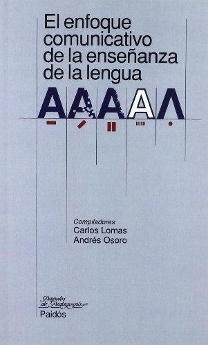 El enfoque comunicativo de la enseñanza de la lengua (Educador, Band 1)