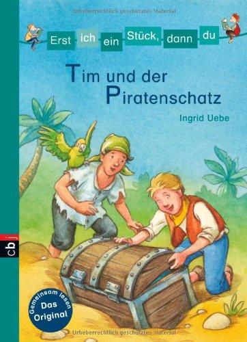 Minibücher für die Schultüte - Erst ich ein Stück, dann du - Tim und der Piratenschatz