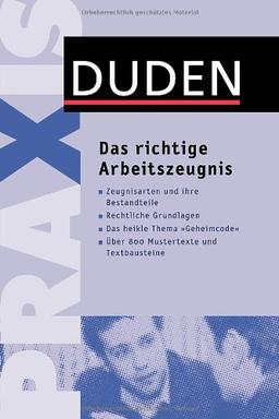 Das richtige Arbeitszeugnis