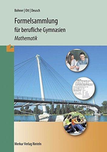 Formelsammlung für berufliche Gymnasien - Mathematik