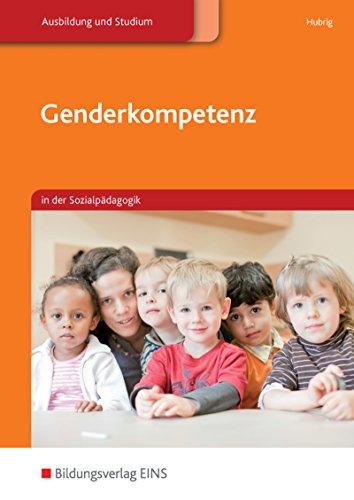 Genderkompetenz: in der Sozialpädagogik: Schülerband