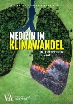 Medizin im Klimawandel: Ein Leitfaden für die Praxis