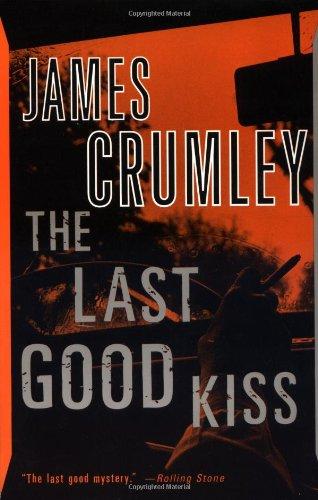 The Last Good Kiss (Vintage Crime/Black Lizard)