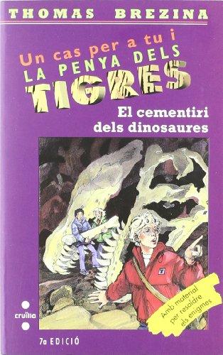 El cementiri dels dinosaures (Equipo tigre, Band 26)