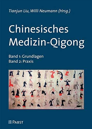 Chinesisches Medizin-Qigong: Band 1 + Band 2