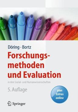 Forschungsmethoden und Evaluation in den Sozial- und Humanwissenschaften (Springer-Lehrbuch)