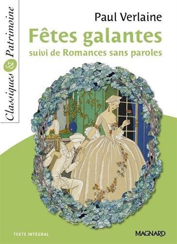 Fêtes galantes. Romances sans paroles