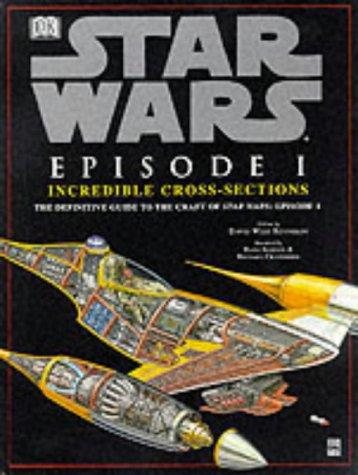 Star Wars Episode ": Incredible Cross-sections