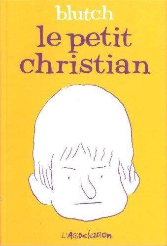 Le petit Christian. Le petit Christian