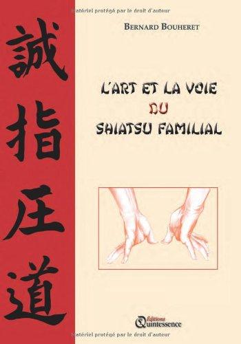 L'art et la voie du shiatsu familial